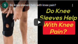 do knee sleeves help knee pain?